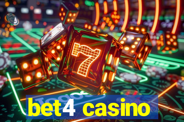 bet4 casino